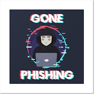 Gone Phishing Hacking Hacker Glitch Aberration Posters and Art